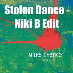 Milky Chance - Stolen Dance (Niki B Techno Edit)