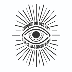 Desert Circus Mix By Sam Holland Sep 2024