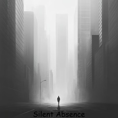 Silent Absence