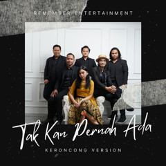 Tak Kan Pernah Ada