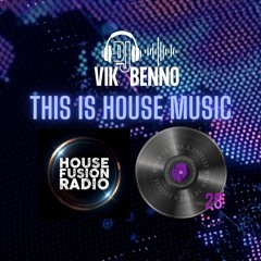 VIK BENNO This Is House Music Mix
