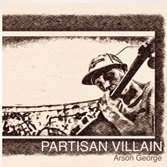 Partisan Villain