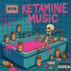 828Kaydo! Presents: KETAMINE MUSIC VOL#1.