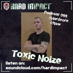 Raw Uptempo Mix | November 2023 | by Toxic Noize | Hard Impact