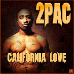 2Pac – California Love - Return of The Mack Mix