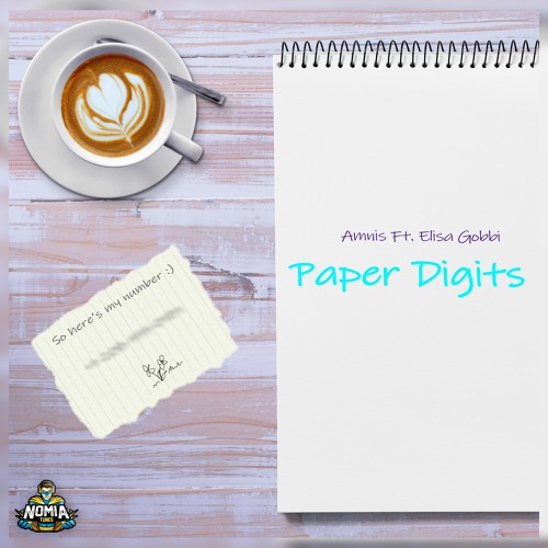 Amnis - Paper Digits (Ft. Elisa Gobbi) [NomiaTunes Release]