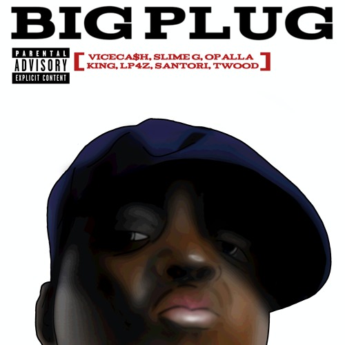 BIG PLUG 🔌 - ViceCa$h, Slime G, Opalla King, Lp4z, Sant0ri e Twood (prod. parlo)