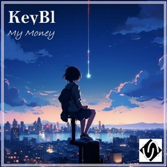 KeyBl - My Money