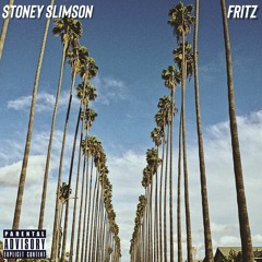 SLAUSON AVE - $TONEY SLIMSON FT. FRITZ (prod. FRITZ)