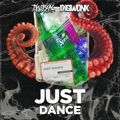 TRITXN X DIGIWONK - JUST DANCE [FREE DOWNLOAD]