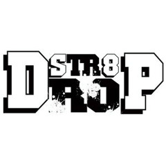 Str8 Drop X HotBoyT4