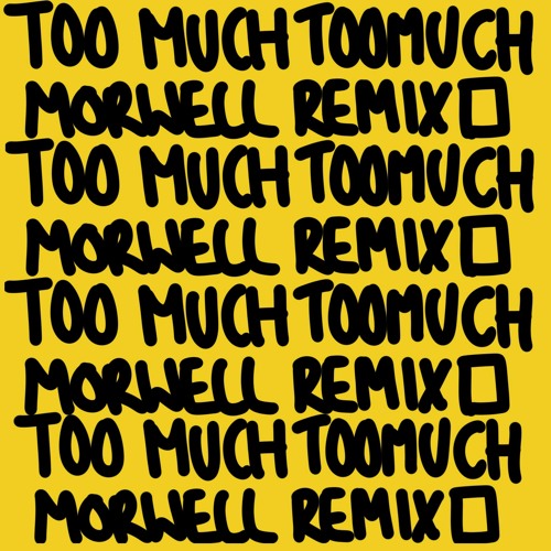 Elijah and Jammz - Too Much (Morwell remix)