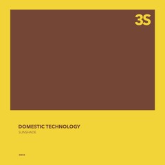 Domestic Technology - Sunshade (Original Mix)