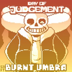 Day of Judgement - BURNT UMBRA