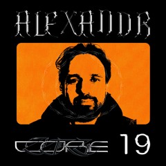 Corecast 19 — ALEXANDR