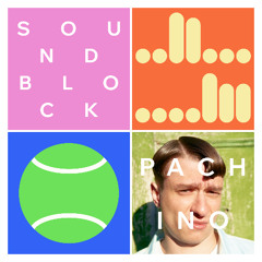 SOUNDBLOCK 001 - PACHINO