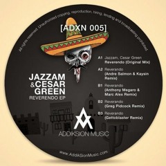 Jazzam, Cesar Green - Reverendo (Original Mix)
