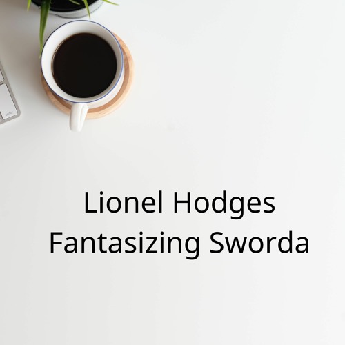 Fantasizing Sworda (2)