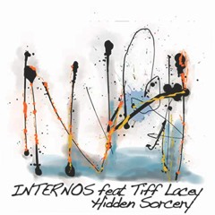 INTERNOS Feat. Tiff Lacey - Hidden Sorcery (ALSN Remix)
