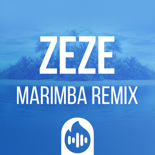 Stream ZEZE (Marimba Remix) Ringtone [FREE DOWNLOAD] By Firetonez.