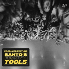SANTO - SANTO's Festival Tools (EP) [PF003]
