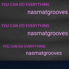 YOU CAN DO EVERYTHING