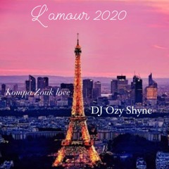 L'AMOUR - DJ Ozy Shyne 2020