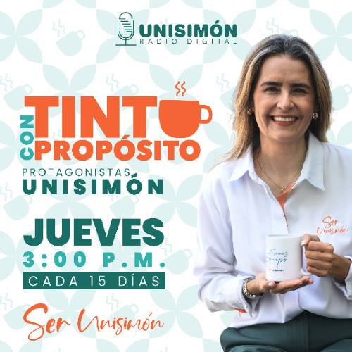 Tinto con Propósito T2 - Cap. 14: Un tinto con José Rafael Consuegra Machado