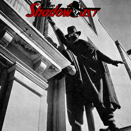The Shadowcast 21 - The Shadow 1940 Serial
