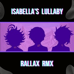 Isabella's Lullaby (Hard Dance Remix)