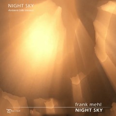 Night Sky (Ambient Cello Version)