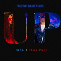 Up Inna ft Sean Paul - Wege ( Bootleg ) Klik Buy For Free Download..!!