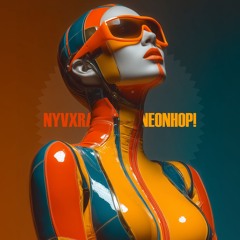 NYVXRA - Neonhop!
