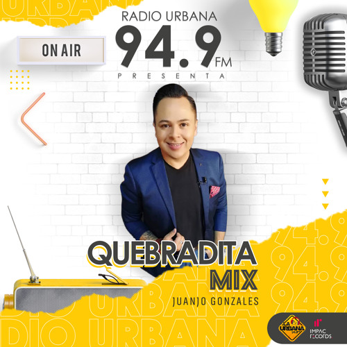 Quebradita Mix 2021 - Juanjo Gonzalez [La Urbana 94.9 FM]