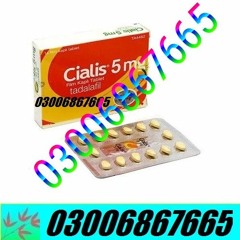 Cialis 5mg Tablets in Sadiqabad  [] 03006867665 ok