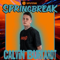 CALVIN BURKARDT @ SPUTNIK SPRINGBREAK 2025