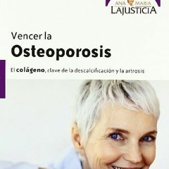 Access EBOOK 💝 Vencer la osteoporosis (Plus Vitae) (Spanish Edition) by  Ana María L