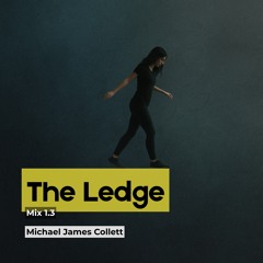 The Ledge (Mix 1.3)