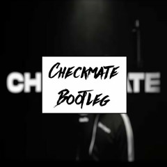Hooligan Hefs - Checkmate (Stranger Bootleg)