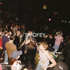 SYSTEM108 PODCAST 148: TIMOFEY