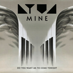 Do You Wanna Come Tonight (1985 Demo Remake)