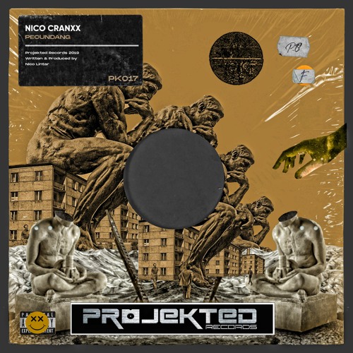 Nico Cranxx - Pecundang Projekted PK017