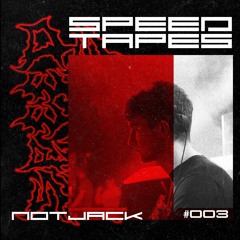 SPEEDTAPES #002: notjack