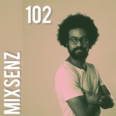 Mixsenz 102