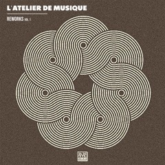 Histoire (L'atelier de Musique rework)