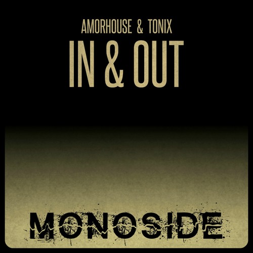 Amorhouse & Tonix - IN & OUT // MS161