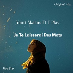 Youri Akakus - Je Te Laisserai Des Mots