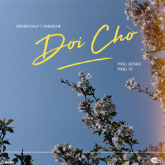 Đợi Chờ (Acoustic Version) [feat. Harmonie]