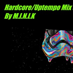 Hardcore/Uptempo Mix September2020
