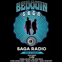 Bedouin's Saga Radio  11: with LUM